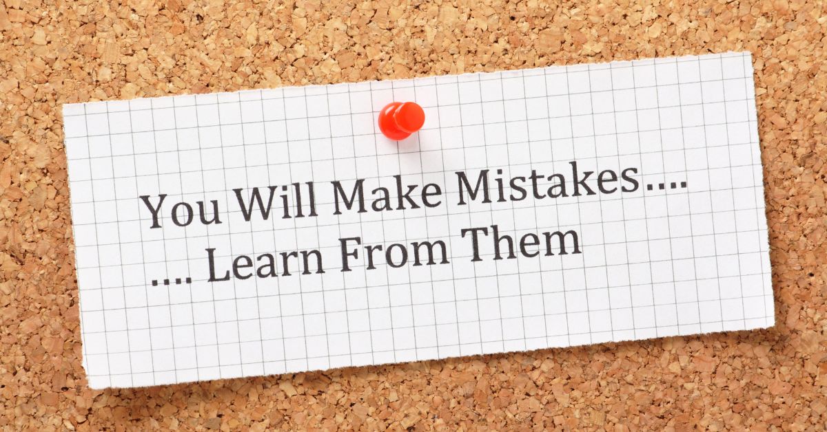 The Power of Owning Your Mistakes